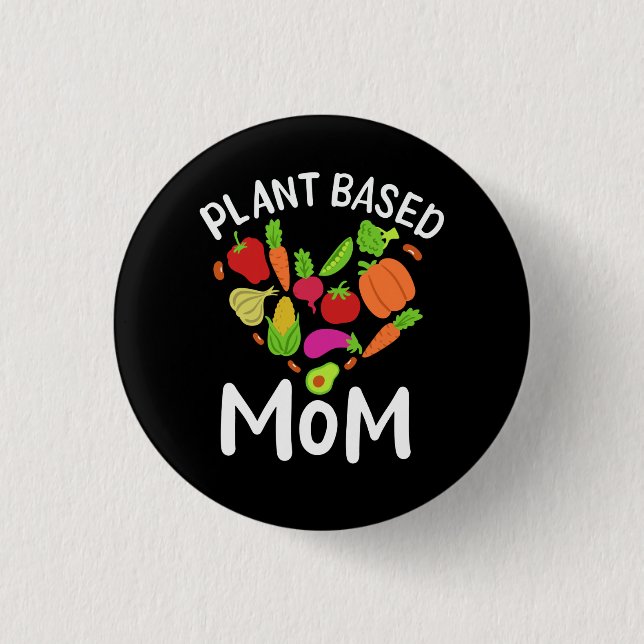 Chapa Redonda De 2,5 Cm Mamá vegana - a base de plantas (Anverso)