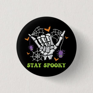 Chapa Redonda De 2,5 Cm Mano de esqueleto de Stay Spooky Halloween