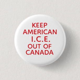 CHAPA REDONDA DE 2,5 CM MANTENER I.C.E. ESTADOUNIDENSE FUERA DE CANADÁ