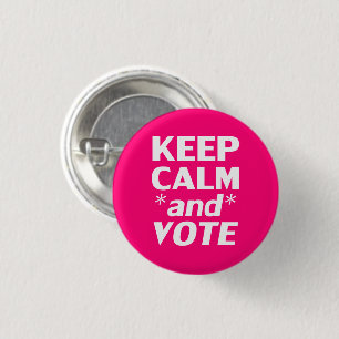 Chapa Redonda De 2,5 Cm mantener la calma y votar la tipografía moderna ro