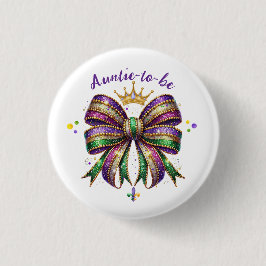 Chapa Redonda De 2,5 Cm Mardi Gras Auntie-to-be