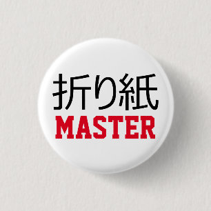Chapa Redonda De 2,5 Cm Master de Origami (折 り 紙)