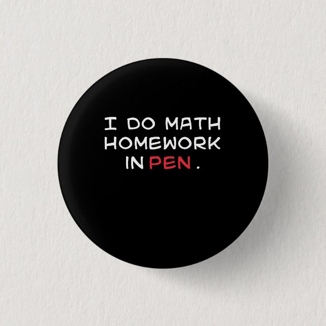 Chapa Redonda De 2,5 Cm Matemáticas en pluma (Anverso)