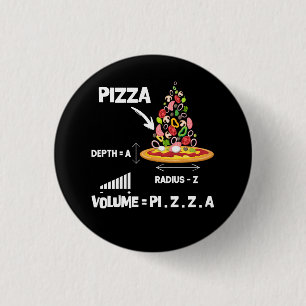 Chapa Redonda De 2,5 Cm Maths Nerd Pizza Amantes del Volumen Fórmula Geek 