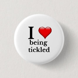 Chapa Redonda De 2,5 Cm Me encanta ser cosquillado