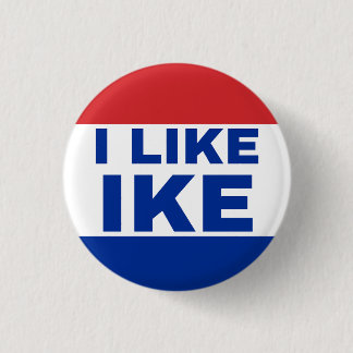 Chapa Redonda De 2,5 Cm Me gusta Ike. Ganador de campaña auténtica de los
