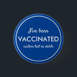 Chapa Redonda De 2,5 Cm Me han vacunado Personalizado Covid Shot Textos az<br><div class="desc">Que todos sepan que han sido vacunados. El botón presenta 3 líneas de texto blanco personalizado que se establecen en un fondo azul (cambia fácilmente el color). Excelente para oficinas de doctores,  sitios de vacunación,  negocios o individuos.</div>