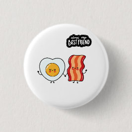 Chapa Redonda De 2,5 Cm Mejor amigo tocino y huevos