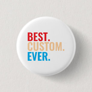 Chapa Redonda De 2,5 Cm Mejor personalizado retro vintage texto personaliz