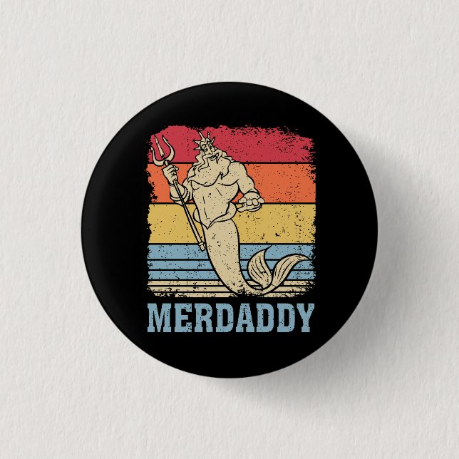 Chapa Redonda De 2,5 Cm Merdaddy Security Merman Mermaid Daddy Fish Padre (Anverso)