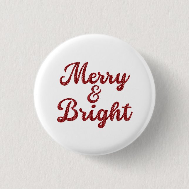 Chapa Redonda De 2,5 Cm Merry and Bright Christmas (Anverso)