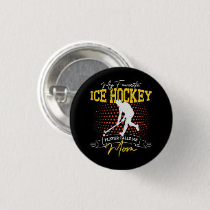 Chapa Redonda De 2,5 Cm Mi jugador favorito de hockey sobre hielo me llama