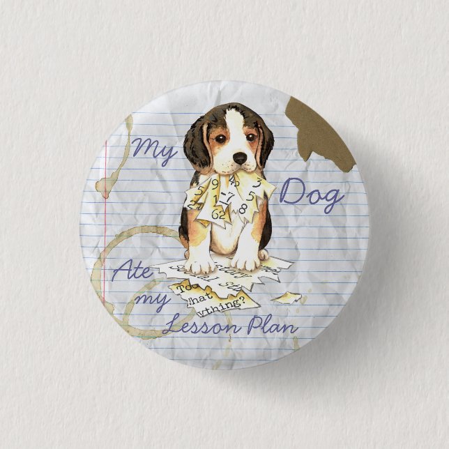Chapa Redonda De 2,5 Cm Mi plan de clases Beagle Ate My Lesage (Anverso)