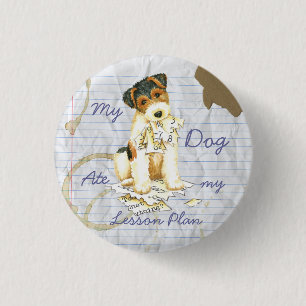 Chapa Redonda De 2,5 Cm Mi plan de lección de Fox Terrier Ate My Lesre