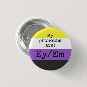 Chapa Redonda De 2,5 Cm Mis pronombres son: Ey/Em - Marca No binaria
