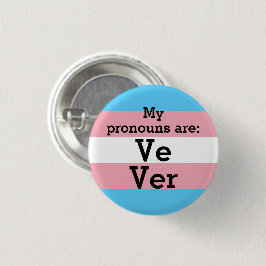 Chapa Redonda De 2,5 Cm Mis pronombres son: Ve Ver - Bandera Trans