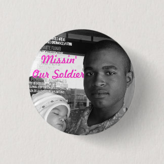 Chapa Redonda De 2,5 Cm Missin nuestro soldado