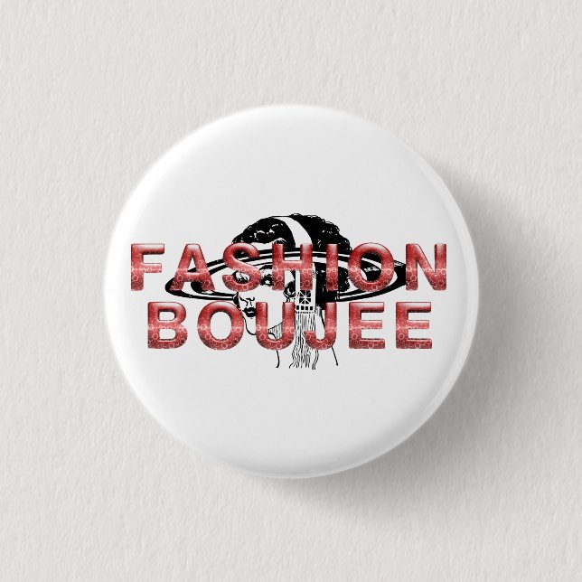 Chapa Redonda De 2,5 Cm Moda TEE Boujee (Anverso)