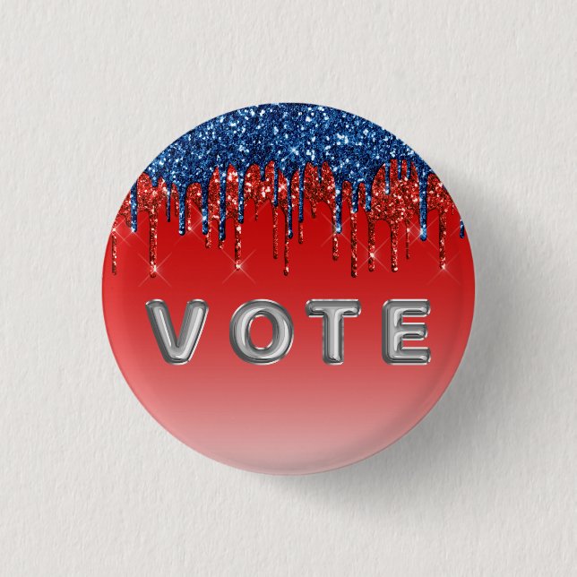 Chapa Redonda De 2,5 Cm Modern Patriotic Glitter Drip  Vote (Anverso)
