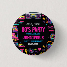Chapa Redonda De 2,5 Cm Modern Retro Neon 80’s Birthday Party for Adults