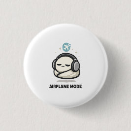 Chapa Redonda De 2,5 Cm Modo Avión Activado - Personaje Cansado con Auricu
