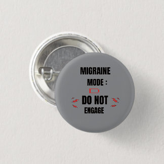 Chapa Redonda De 2,5 Cm Modo Migraña – No Molestar