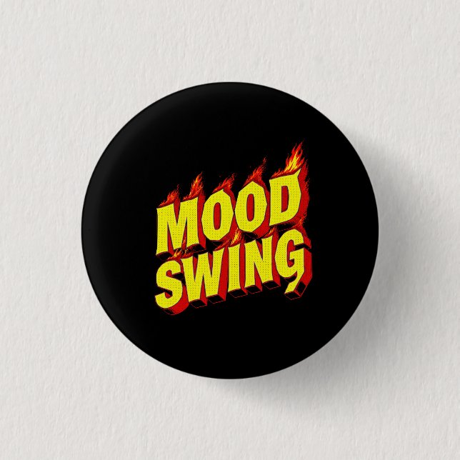 Chapa Redonda De 2,5 Cm Mood Swing (Anverso)