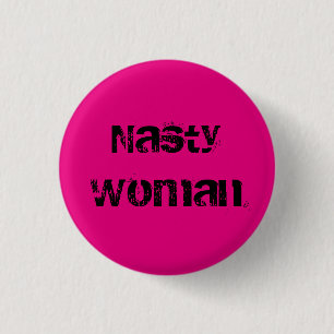 Chapa Redonda De 2,5 Cm Mujer desagradable - texto negro grueso sobre rosa