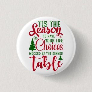 Chapa Redonda De 2,5 Cm Navidades diseñan la temporada de elecciones