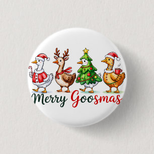 Chapa Redonda De 2,5 Cm Navidades graciosos Silly Goose