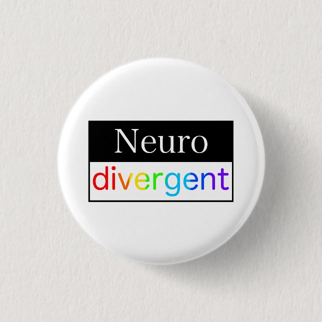 Chapa Redonda De 2,5 Cm Neurodivergente | Conciencia sobre la neurodiversi (Anverso)