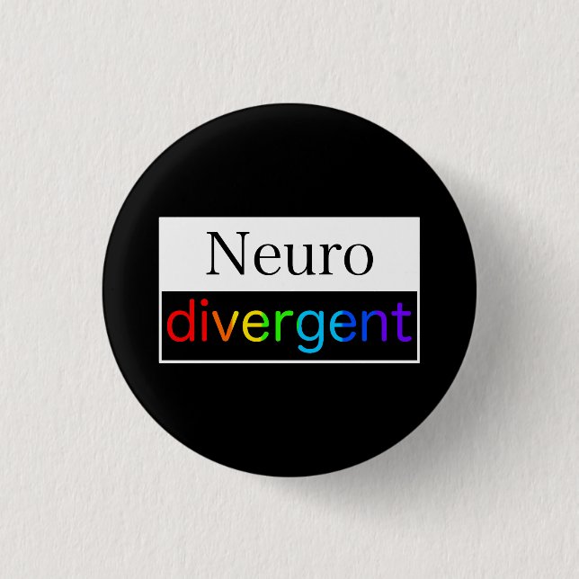 Chapa Redonda De 2,5 Cm Neurodivergente | Conciencia sobre la neurodiversi (Anverso)