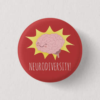 Chapa Redonda De 2,5 Cm ¡Neurodiversity!