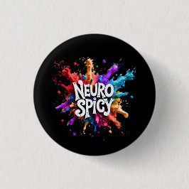 Chapa Redonda De 2,5 Cm NEUROSPICY neurodiversity autism adhd dyslexia