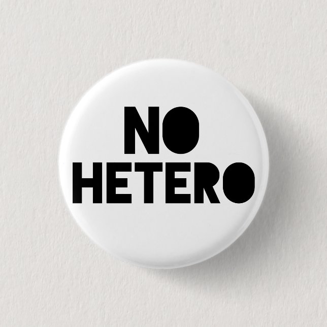 Chapa Redonda De 2,5 Cm No hay hetero (Anverso)