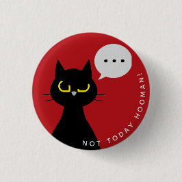 Chapa Redonda De 2,5 Cm No Hoy Insignia Hooman - Grumpy Kuro Catto Red Pin