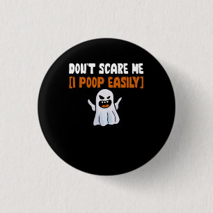 Chapa Redonda De 2,5 Cm No me asustes, yo hago brotar un fantasma de Hallo