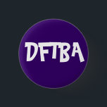 Chapa Redonda De 2,5 Cm no olvide ser insignia impresionante<br><div class="desc">DFTBA… ¡No olvide ser impresionante y ahora llevar esta insignia linda a su nerdfigher interno (y externo)!</div>