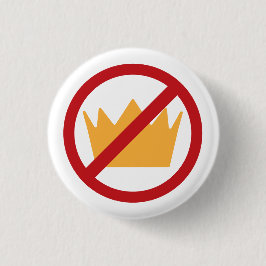 Chapa Redonda De 2,5 Cm ¡NO REYES! Anti-Trump Pro-democracia