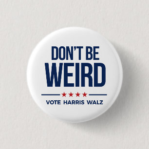 Chapa Redonda De 2,5 Cm NO SE ERAN - Vota Harris Walz
