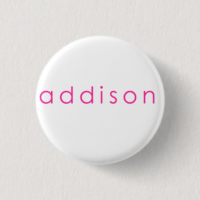 Chapa Redonda De 2,5 Cm Nombre de Addison, para Addison (Anverso)