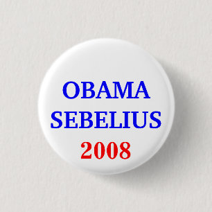 CHAPA REDONDA DE 2,5 CM OBAMA SEBELIUS 2008