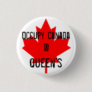 Chapa Redonda De 2,5 Cm Ocupe a la reina de Canadá @ - la universidad de