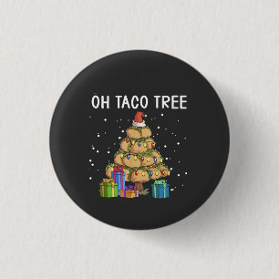 Chapa Redonda De 2,5 Cm Oh Taco Tree Funny Comida Mexicana Navidades Feo