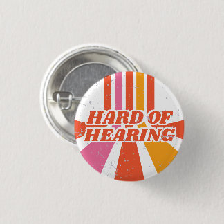 Chapa Redonda De 2,5 Cm Orange 70s Typography Retro Hard of Hearing