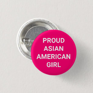 Chapa Redonda De 2,5 Cm Orgulloso Chica asiático-americano, blanco rosado