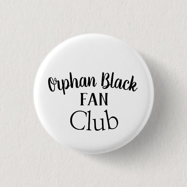Chapa Redonda De 2,5 Cm Orphan BlackFan Club varias fuentes (Anverso)
