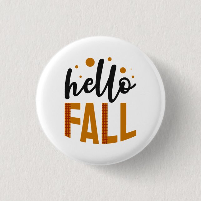 Chapa Redonda De 2,5 Cm Otoño Hello Fall (Anverso)