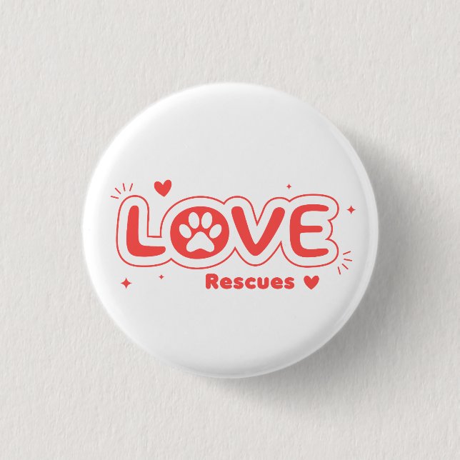 Chapa Redonda De 2,5 Cm OWRAssist Love Rescues (Anverso)