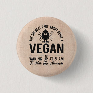 Chapa Redonda De 2,5 Cm Parte más dura Vegan, Leche los almendros, diverti